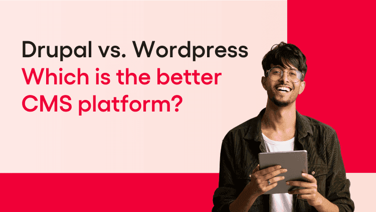 Drupal vs. Wordpress Which is the better CMS platform.png