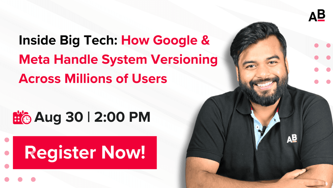 Inside Big Tech: How Google & Meta Handle System Versioning Across Millions of Users