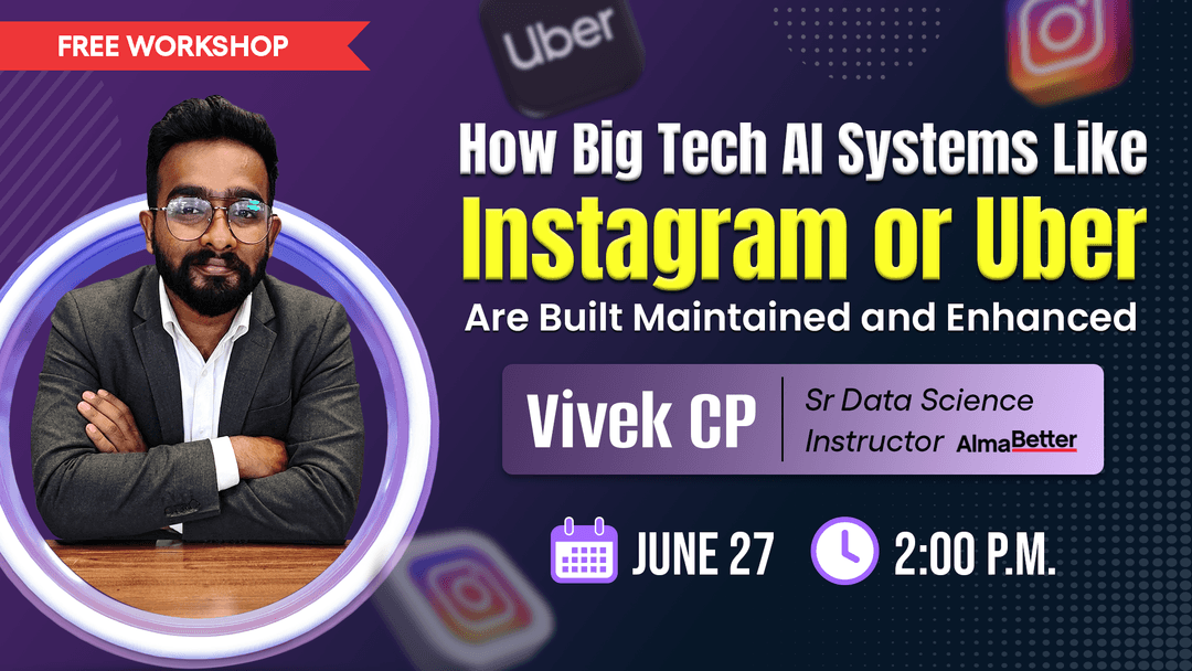 How Big Tech AI Systems Like Instagram or Uber Are Built, Maintained and Enhanced
