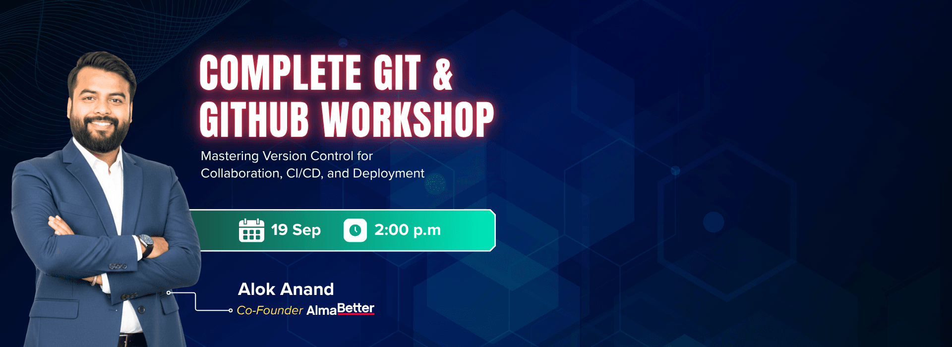 Complete Git & GitHub Workshop: Mastering Version Control for Collaboration, CI/CD, and Deployment