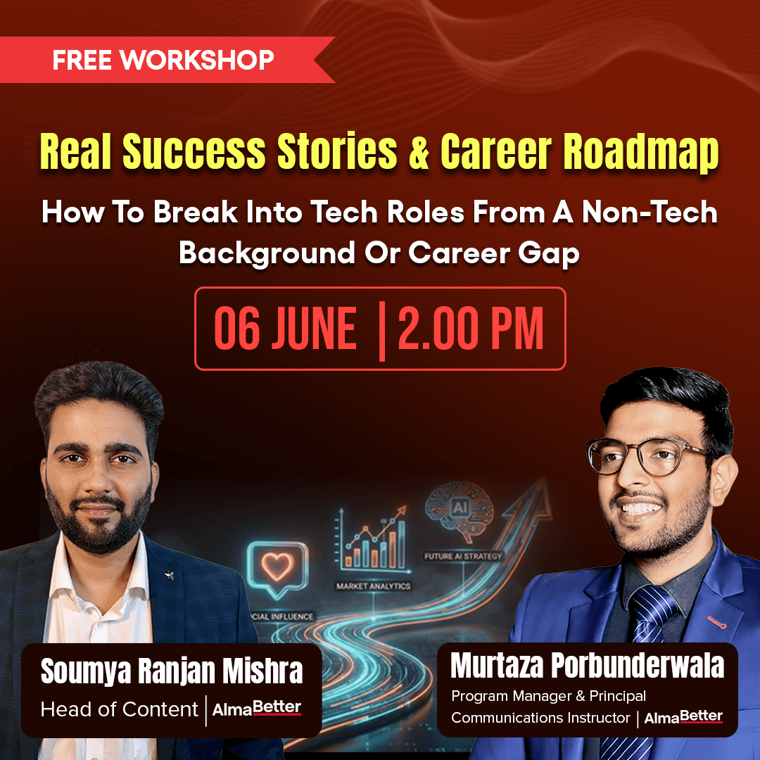 Real Success Stories & Career Roadmap:  How to Break Into Tech Roles from a Non-Tech Background or Career Gap