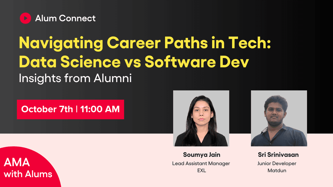 Navigating Career Paths in Tech: Data Science vs Software Development - Insights from Alumni