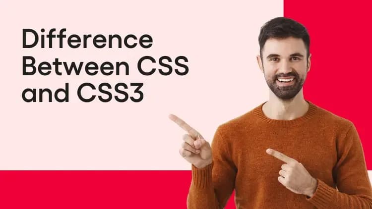 Difference Between CSS and CSS3.webp