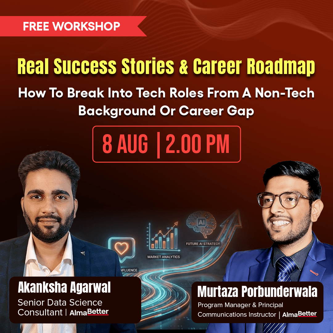 Real Success Stories & Career Roadmap:  How to Break Into Tech Roles from a Non-Tech Background or Career Gap
