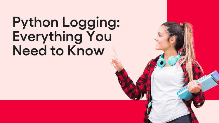 Python Logging Everything You Need to Know-min.png