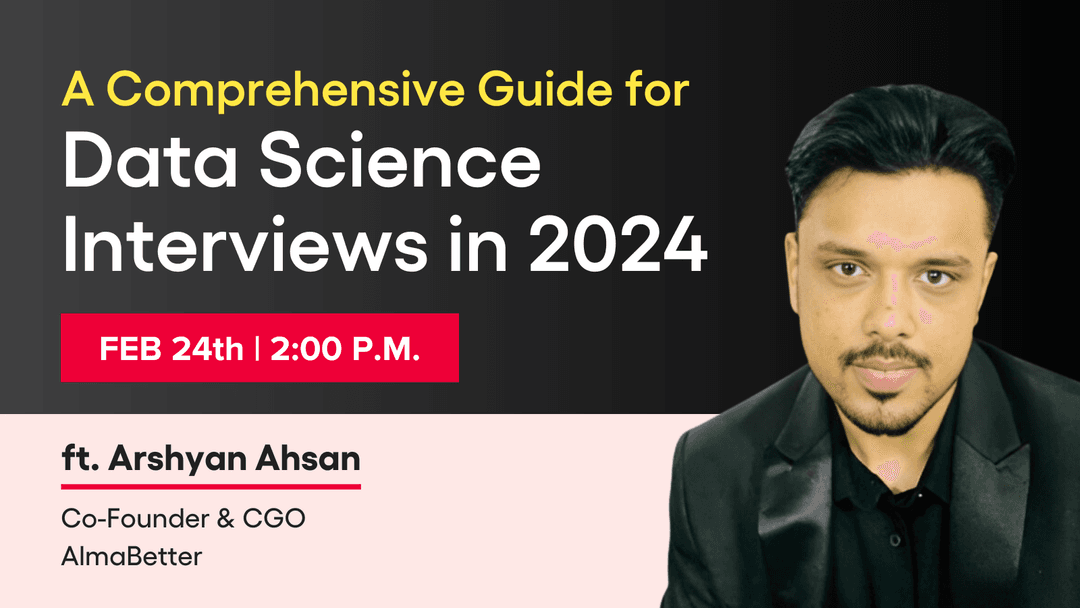 A Comprehensive Guide for Data Science Interviews in 2024