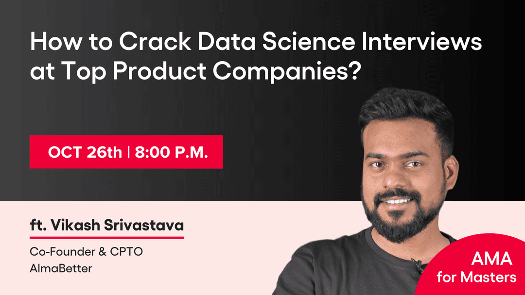 How to Crack Data Science Interviews at Top Product Companies?