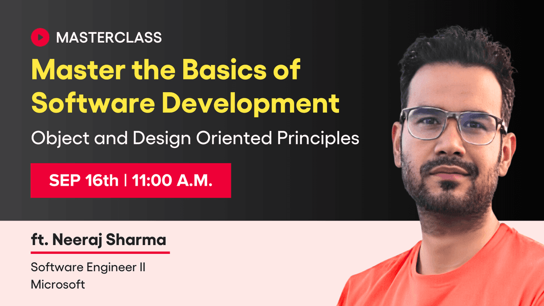 Master the Basics of Software Dev: Object & Design Oriented Principles