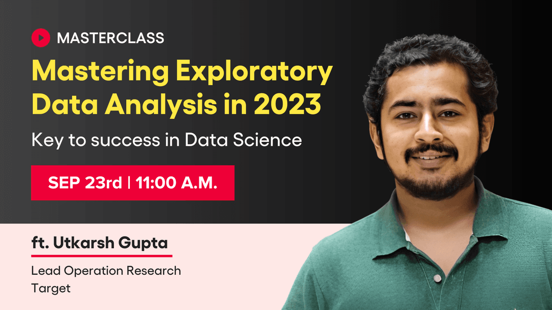Mastering Exploratory Data Analysis in 2023: Key to success in Data Science