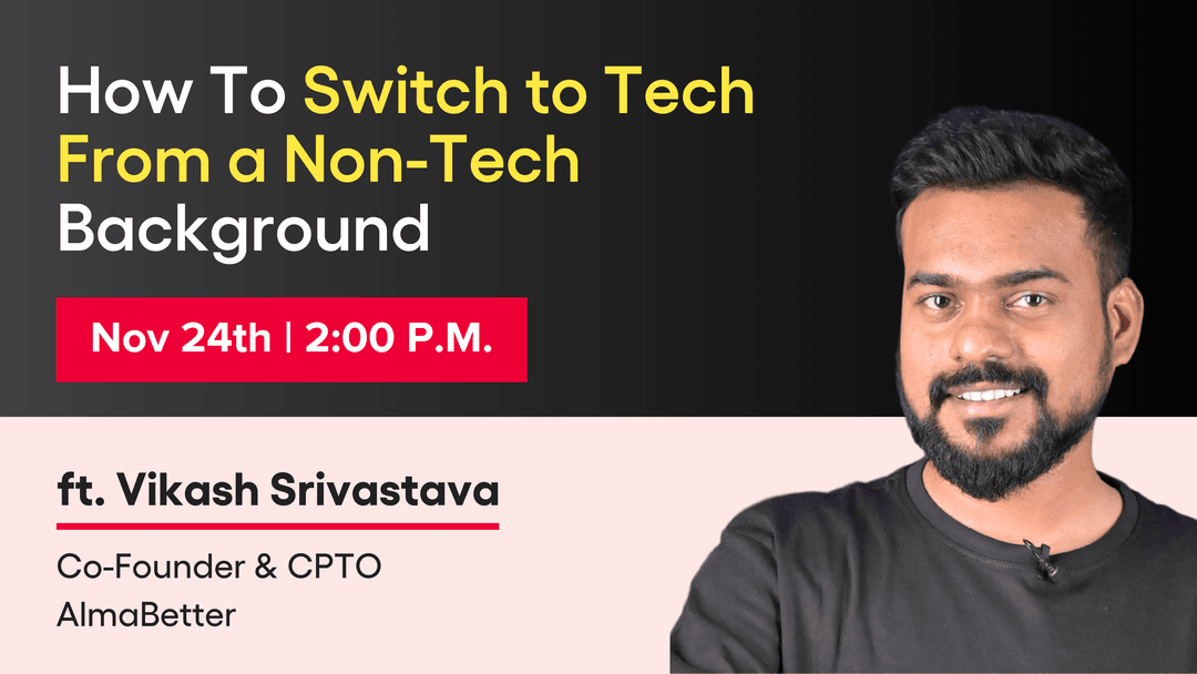 How To Switch to Tech From a Non-Tech Background