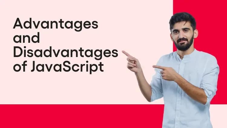 Advantages and Disadvantages of JavaScript.webp