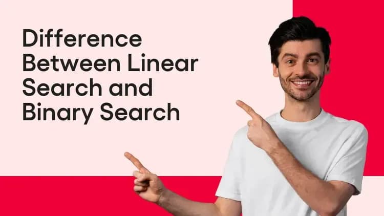 Difference Between Linear Search and Binary Search.webp