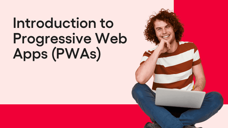 Introduction to Progressive Web Apps (PWAs)-min (1).png
